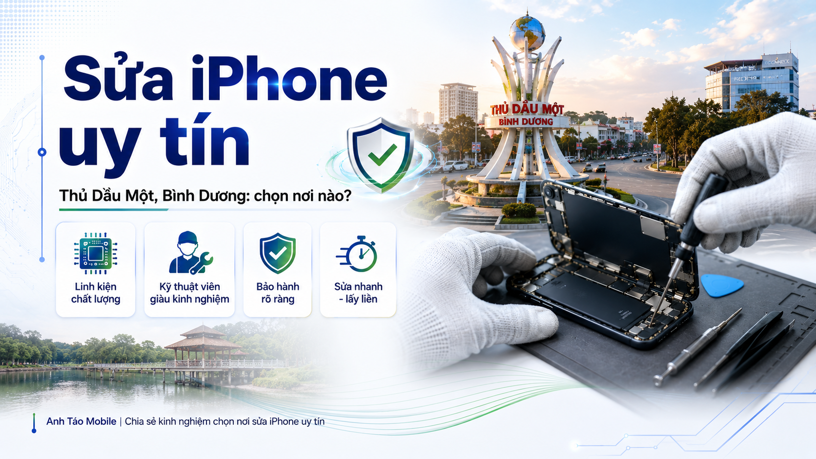Sửa iPhone uy tín Thủ Dầu Một, Bình Dương: chọn nơi nào?