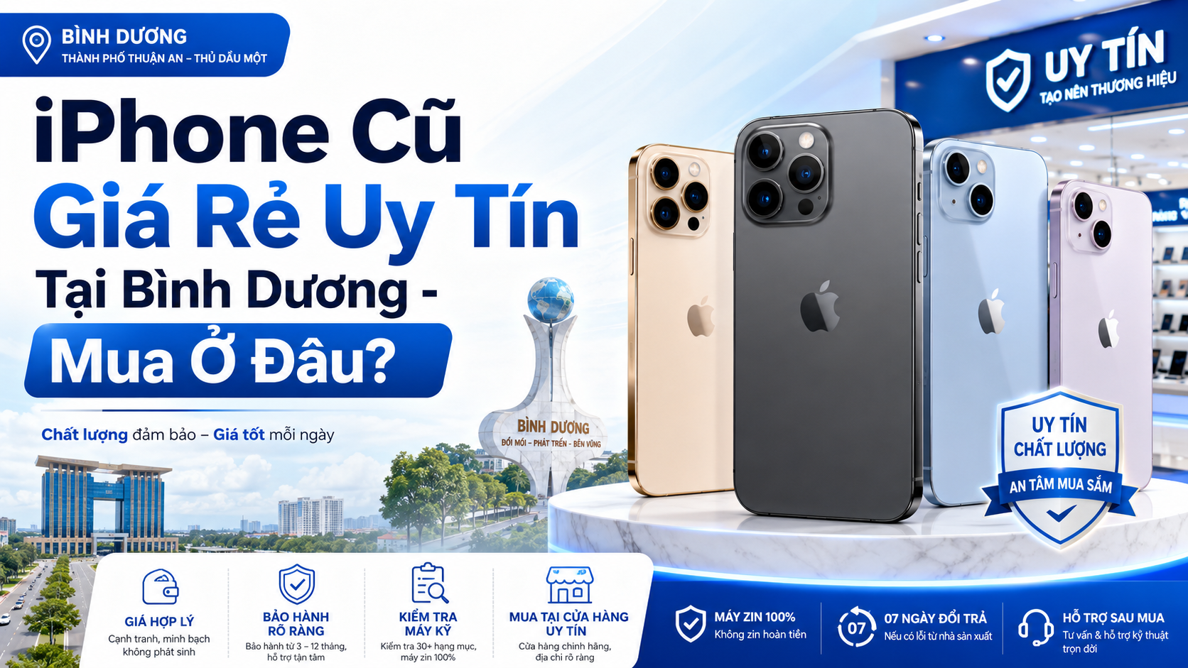 iPhone Cũ Giá Rẻ Uy Tín Tại Bình Dương - Mua Ở Đâu?